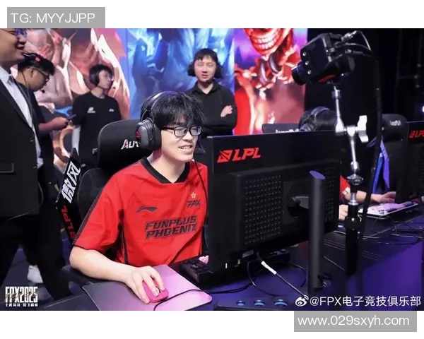 2026电竞新闻全球挑战赛中FPX选手个人能力表现深度分析与点评